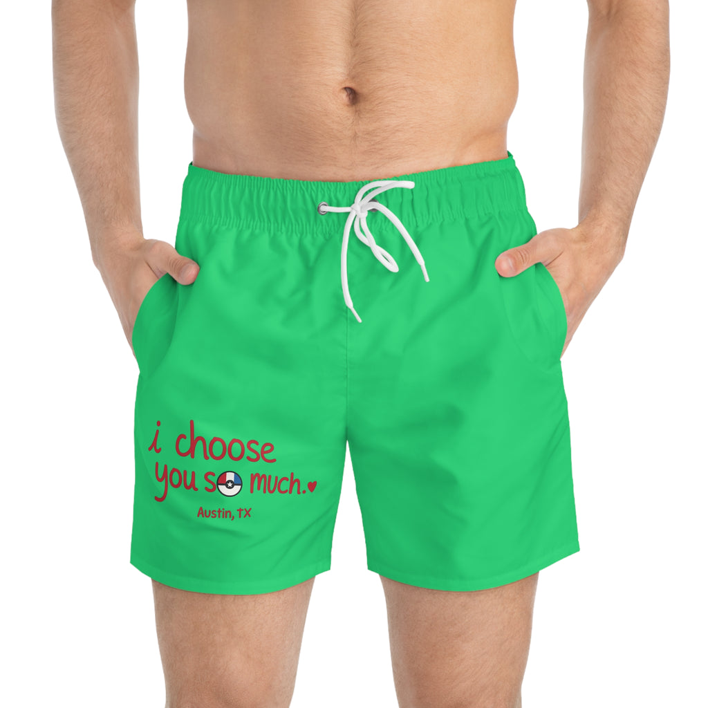 Swim Trunks — "I Choose You So Much" Romantic Beach Shorts