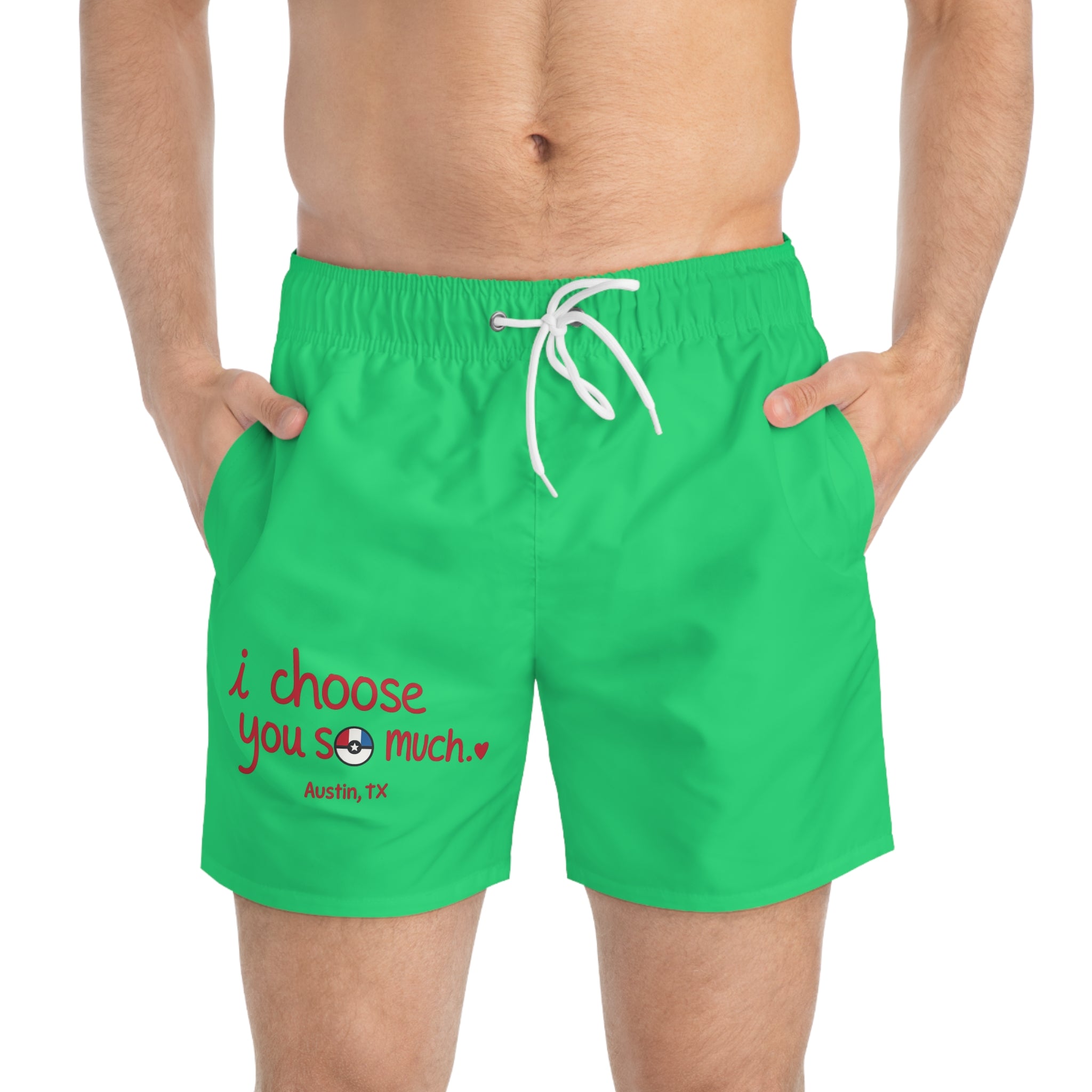 Swim Trunks — "I Choose You So Much" Romantic Beach Shorts
