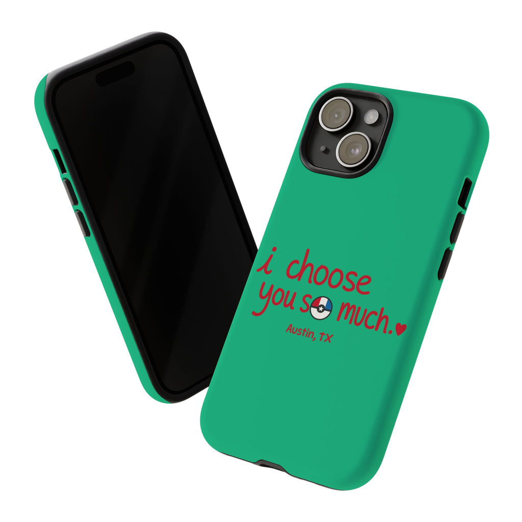 Tough Case — "I Choose You So Much" Poke-Inspired Protective Phone Case