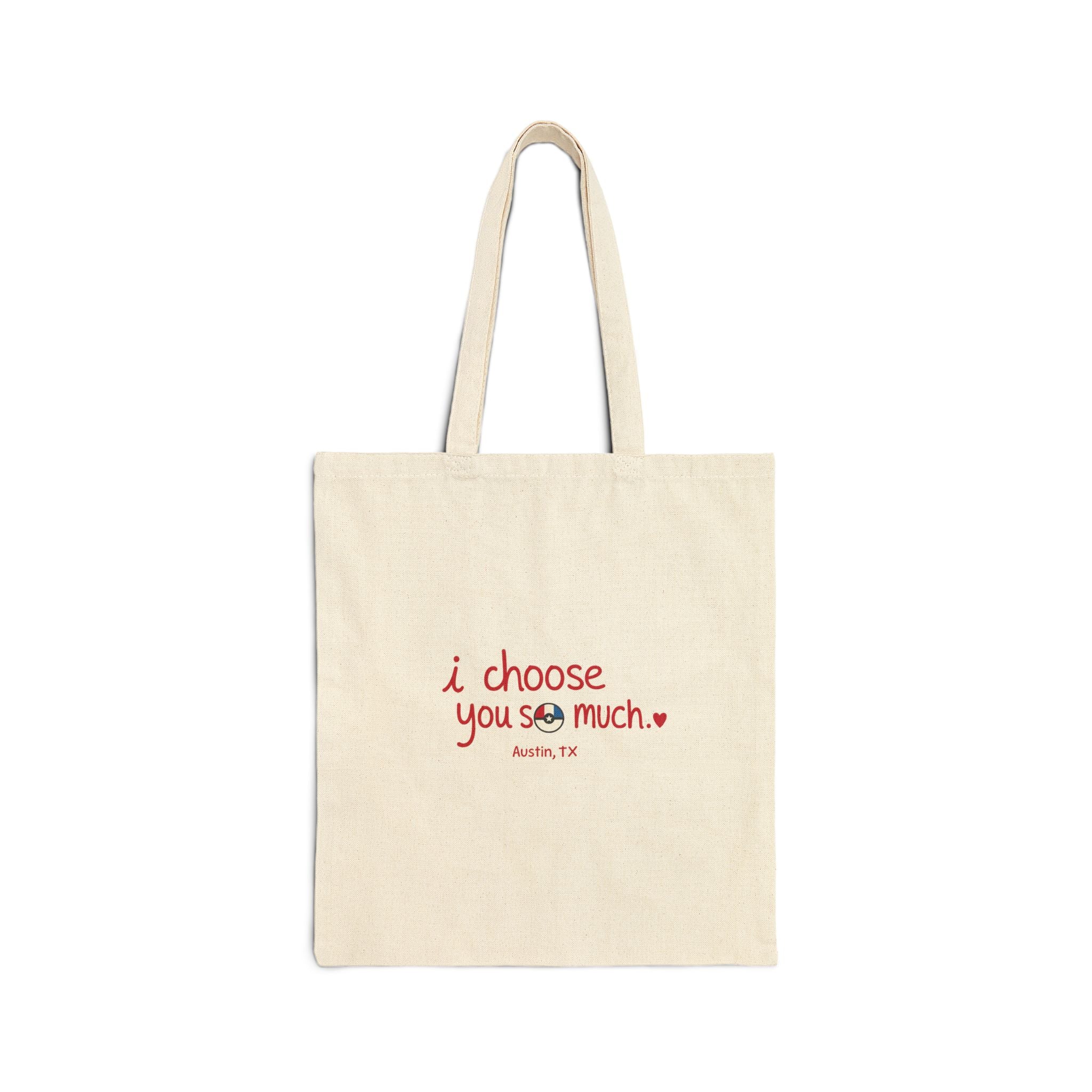Tote Bag — "I Choose You So Much" Cute Valentine Candy Heart Canvas Tote