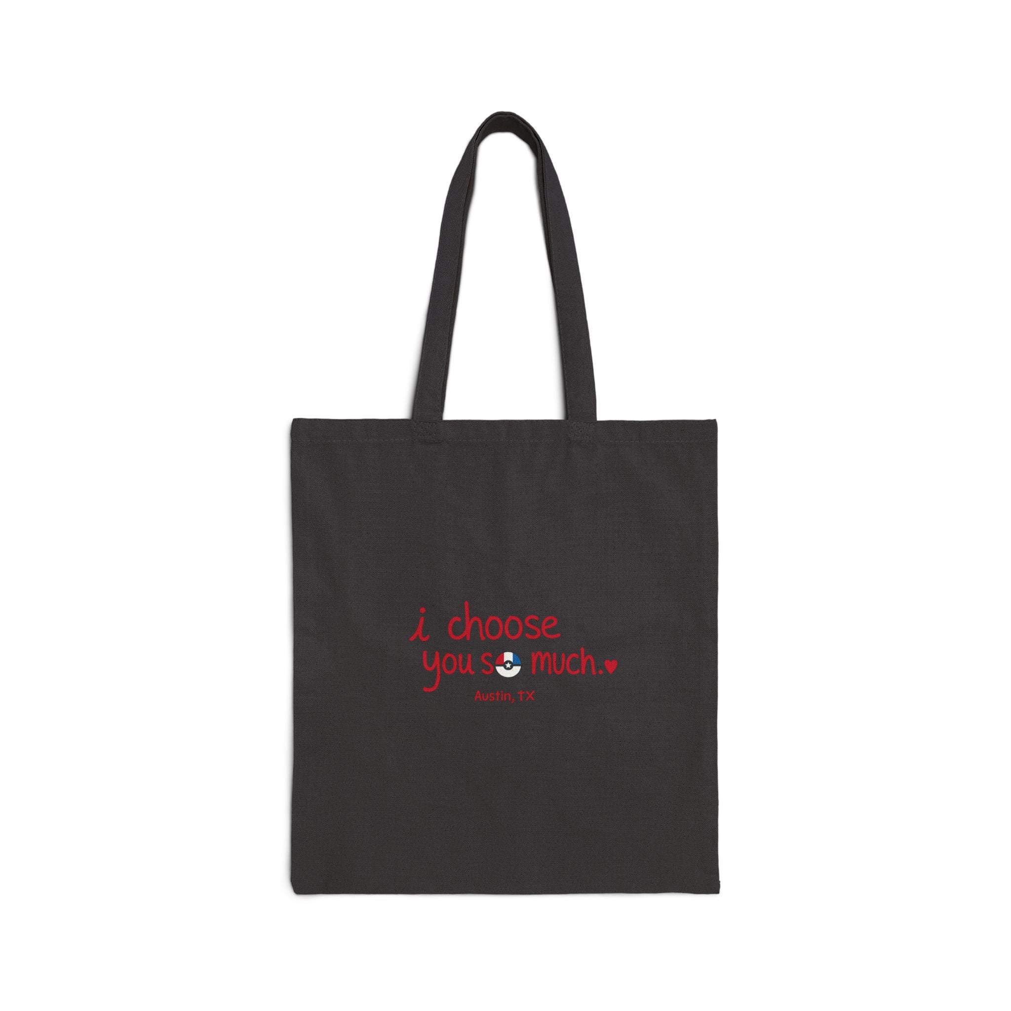 Tote Bag — "I Choose You So Much" Cute Valentine Candy Heart Canvas Tote